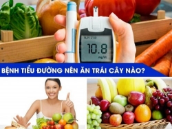 Bệnh tiểu đường nên ăn trái cây gì?